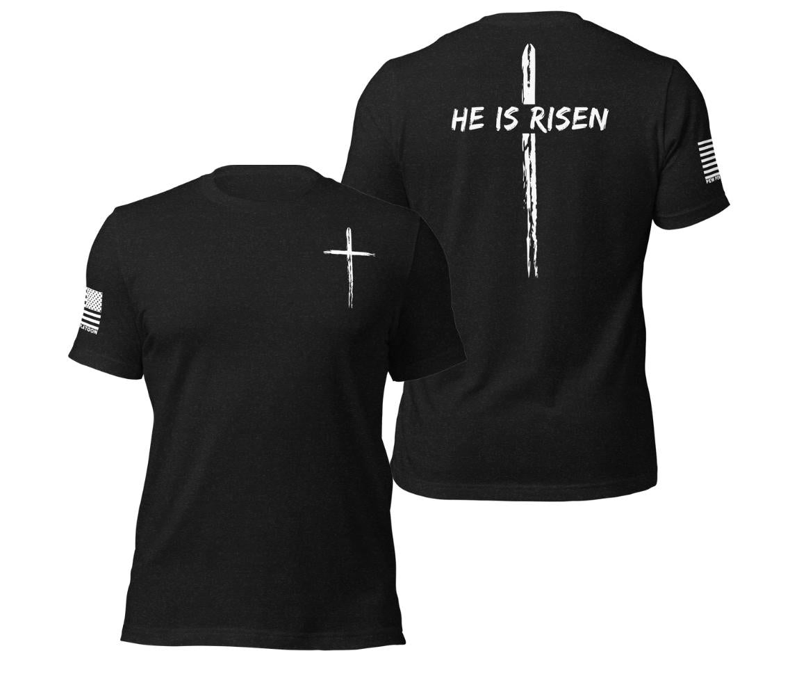 He is Risen Shirt