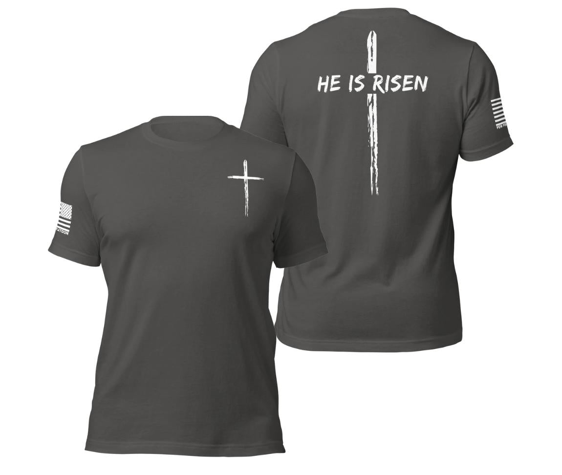 He is Risen Shirt