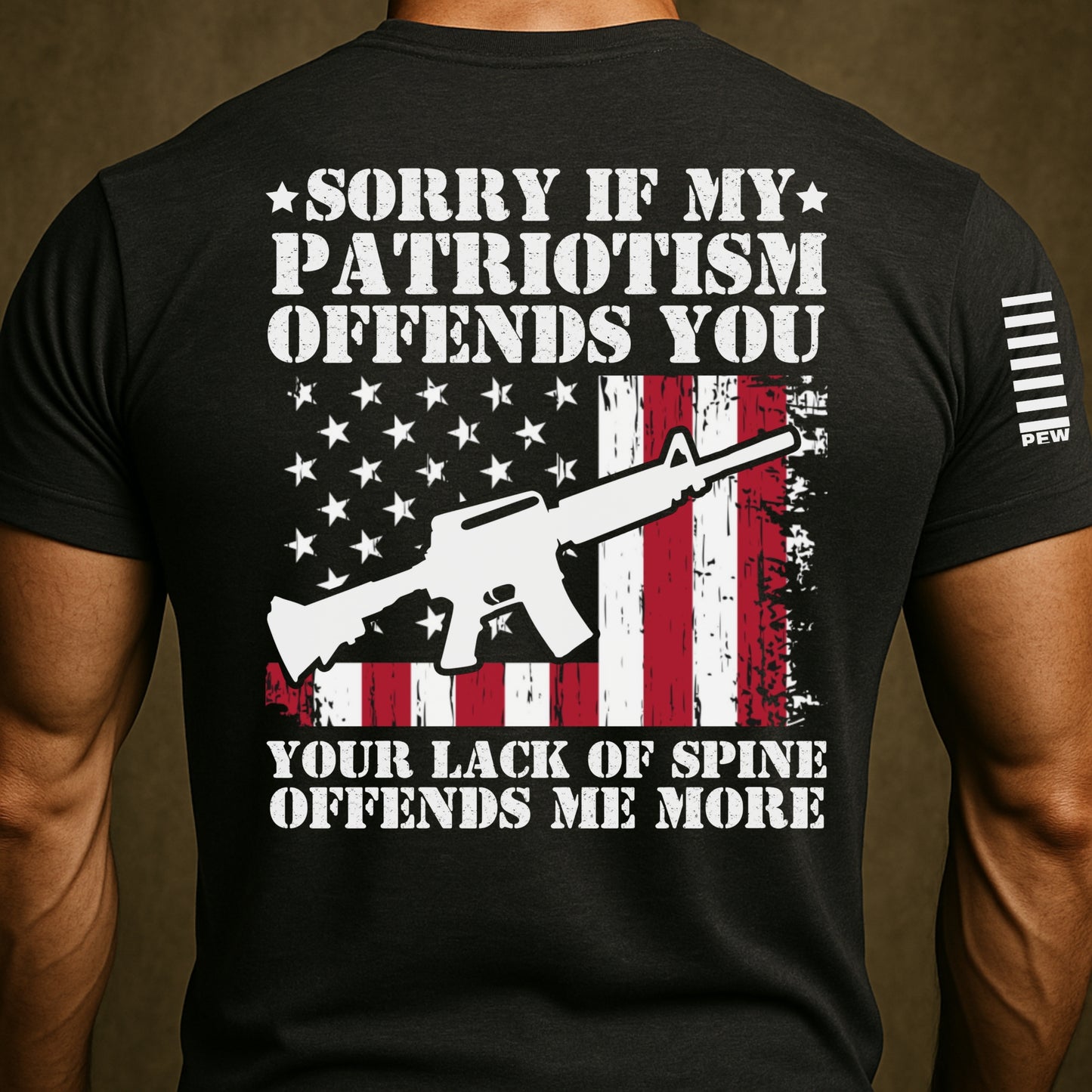 Sorry If My Patriotism Offends You Shirt