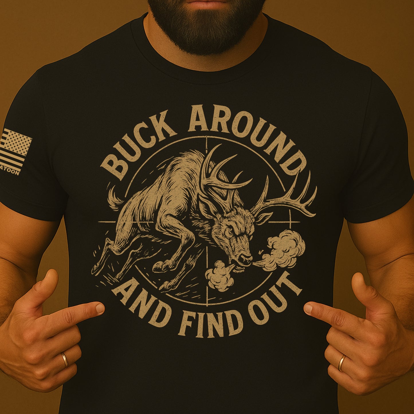 Buck Around and Find Out Shirt