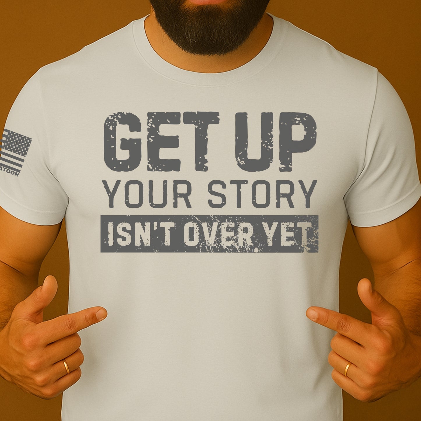 Get up Your Story Isn't Over Yet Gym Shirt