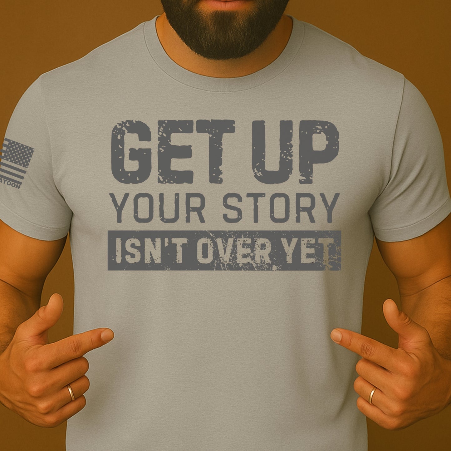 Get up Your Story Isn't Over Yet Gym Shirt