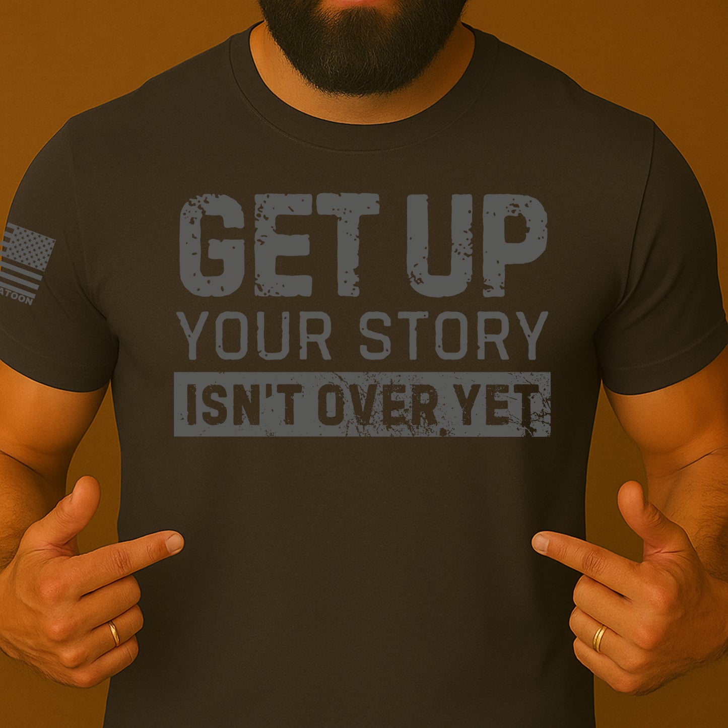 Get up Your Story Isn't Over Yet Gym Shirt