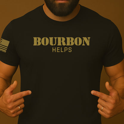 Bourbon Helps Funny Shirt