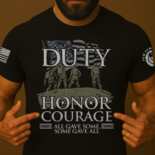 Duty Honor Courage Patriot Shirt