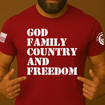 God Family Country Freedom Patriotic Shirt