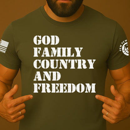God Family Country Freedom Patriotic Shirt