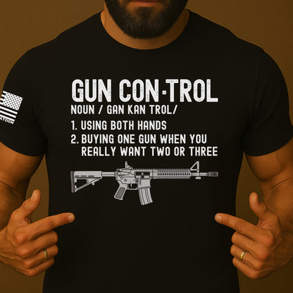 Gun Control Defined Shirt