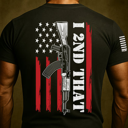 I 2nd That 2A Shirt