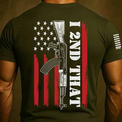 I 2nd That 2A Shirt
