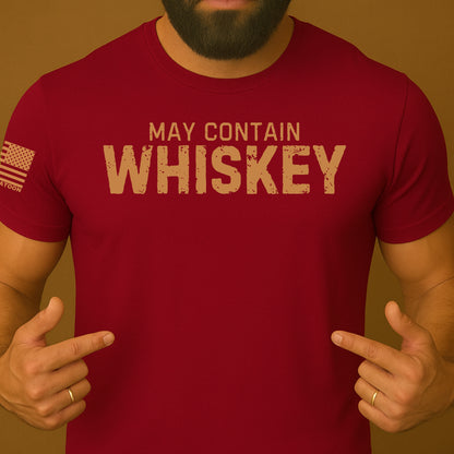 May Contain Whiskey Shirt