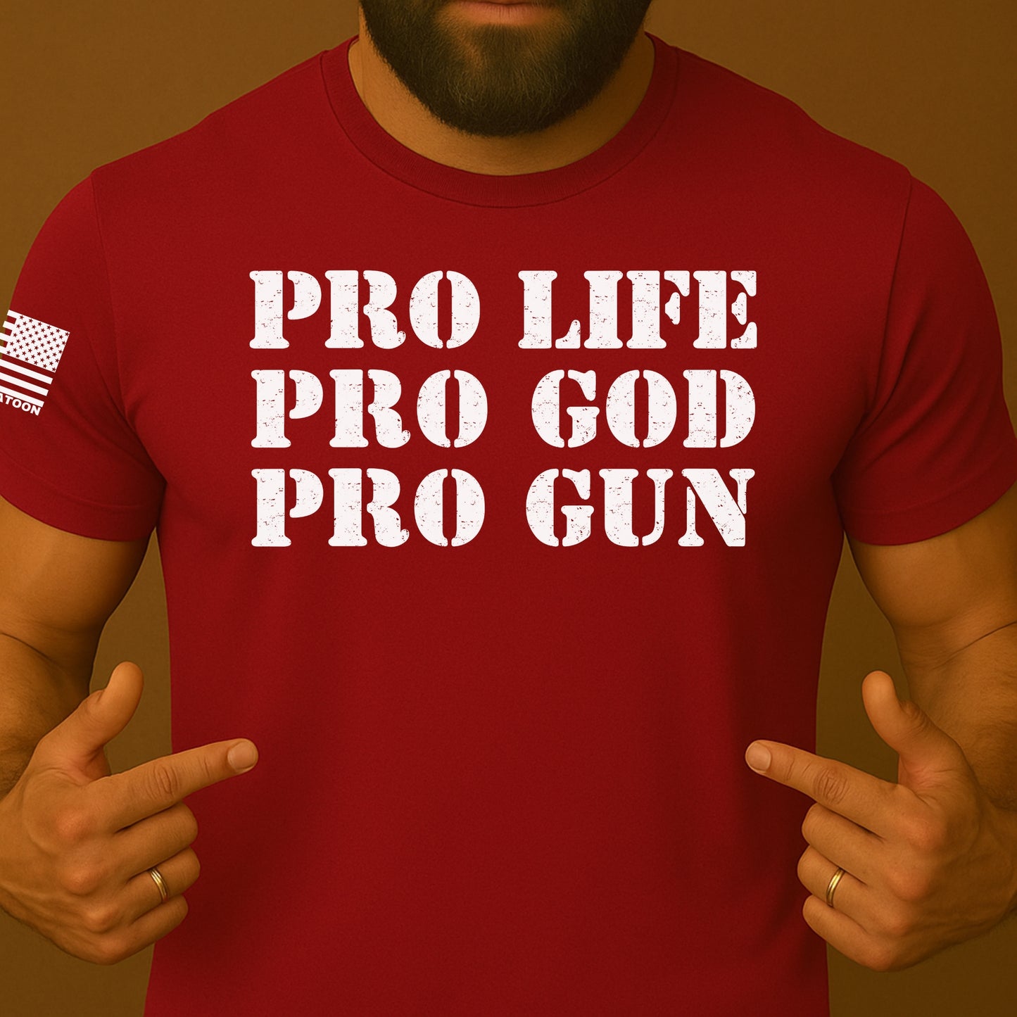 Pro-Life, Pro-God, Pro-Gun Patriot Shirt