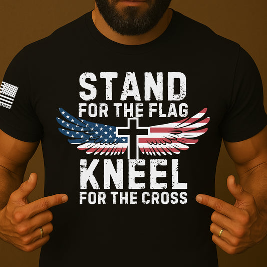 Stand For the Flag, Kneel for the Cross Christian Shirt