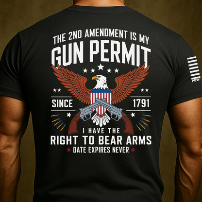 The 2nd Amendment is my Gun Permit Shirt