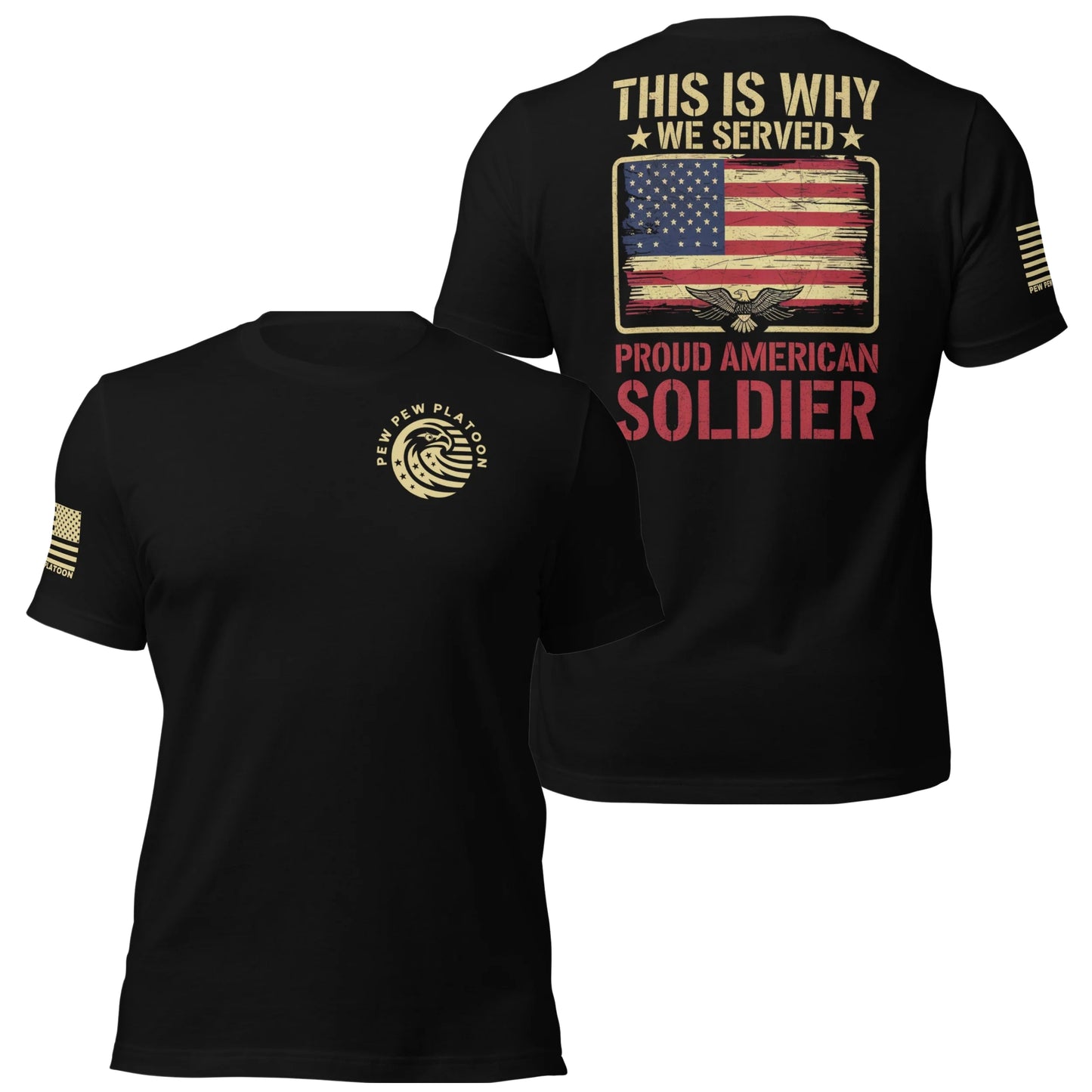 This Is Why We Served Veteran Shirt